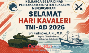 Keluarga Besar Dinas Perikanan Kabupaten Sukabumi Mengucapkan Selamat Hari Kavaleri Tni-Ad 2026